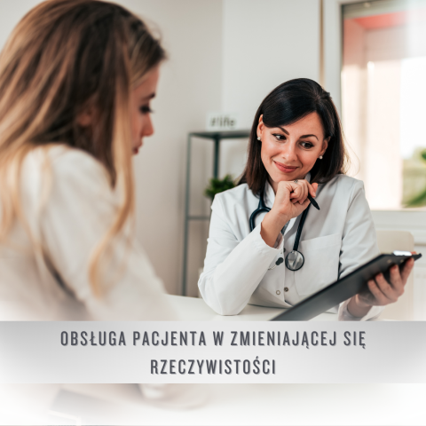 doskonalenie obsługi pacjenta